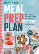 The Fit Foodie Meal Prep Plan Book