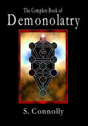 The Complete Book of Demonolatry Book