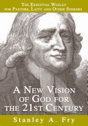 A New Vision of God for the 21st Century
