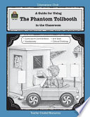 A Guide for Using The Phantom Tollbooth in the Classroom