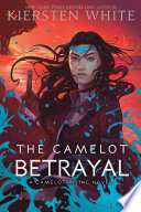 The Camelot Betrayal Book PDF