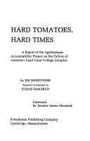 Hard Tomatoes, Hard Times