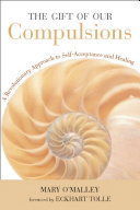 The Gift of Our Compulsions Pdf/ePub eBook