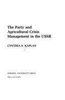 The Party and Agricultural Crisis Management in the USSR