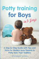 Potty Training for Boys in 3 Days Book PDF