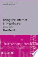 Using the Internet in Healthcare