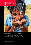 Routledge International Handbook of Poverty
