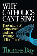 Why Catholics Can t Sing Book