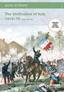 Access to History: The Unification of Italy: Third Edition
