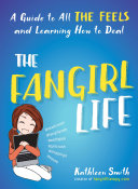 The Fangirl Life Book