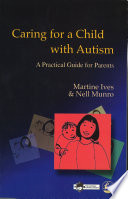 Caring for a Child with Autism Book