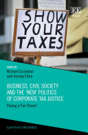 Business, Civil Society and the ‘New’ Politics of Corporate Tax Justice