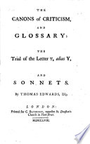 The Canons of Criticism, and Glossary, Being a Supplement to Mr. Warburton's Edition of Shakespear