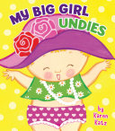 My Big Girl Undies Book