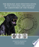 The Biology and Identification of the Coccidia  Apicomplexa  of Carnivores of the World Book