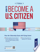 How to Become a U.S. Citizen: The Naturalization Process