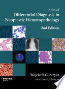 Atlas of Differential Diagnosis in Neoplastic Hematopathology Book