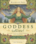Goddess Alive!