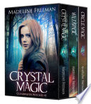 Clearwater Witches Box Set  Books 1 3  Crystal Magic  Wild Magic    Circle Magic