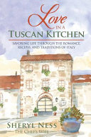 Love in a Tuscan Kitchen