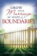 Grow Your Marriage by Leaps and Boundaries Book
