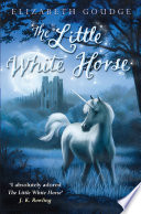 The Little White Horse Book