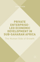 Private Enterprise-Led Economic Development in Sub-Saharan Africa