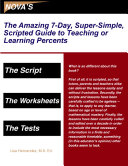 The Amazing 7-Day, Super-Simple, Scripted Guide to Teaching or Learning Percents