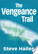 The Vengeance Trail Book