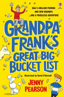 Grandpa Frank s Great Big Bucket List