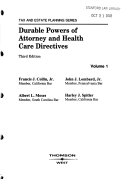 Durable Powers of Attorney and Health Care Directives
