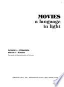 Movies, a Language in Light