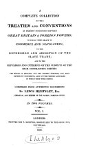 A Complete Collection of the Treaties and Conventions at Present Subsisting Between Great Britain   Foreign Powers