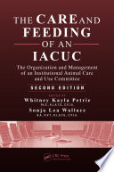 The Care And Feeding Of An Iacuc