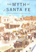 The Myth of Santa Fe Book PDF