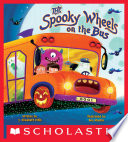 The Spooky Wheels on the Bus Book