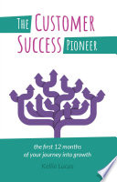 The Customer Success Pioneer Book PDF