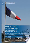 Australia and France   s Mutual Empowerment