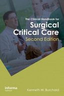 The Clinical Handbook for Surgical Critical Care  Second Edition