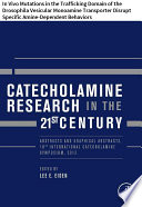 Catecholamine Research in the 21st Century