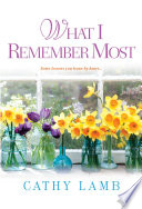 What I Remember Most PDF Book By Cathy Lamb