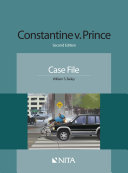 Constantine v. Prince: Case File, Second Edition