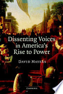 Dissenting Voices In America S Rise To Power