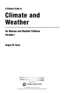 A Student Guide to Climate and Weather: Air masses and weather patterns