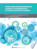 Monitoring Immune Responses in Renal Autoimmune and Autoinflammatory Diseases Book