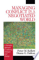 Managing Conflict in a Negotiated World Book