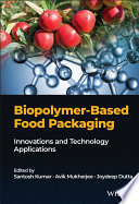 Biopolymer Based Food Packaging Book