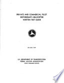Private and Commercial Pilot Rotorcraft-helicopter Written Test Guide