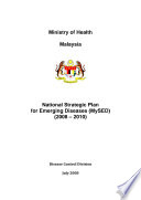 MYCDCGP   Malaysia Strategic Workplan for Emerging Diseases  MySED  Workplan
