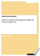 Global economic Development within the Scope of Apple Inc 
